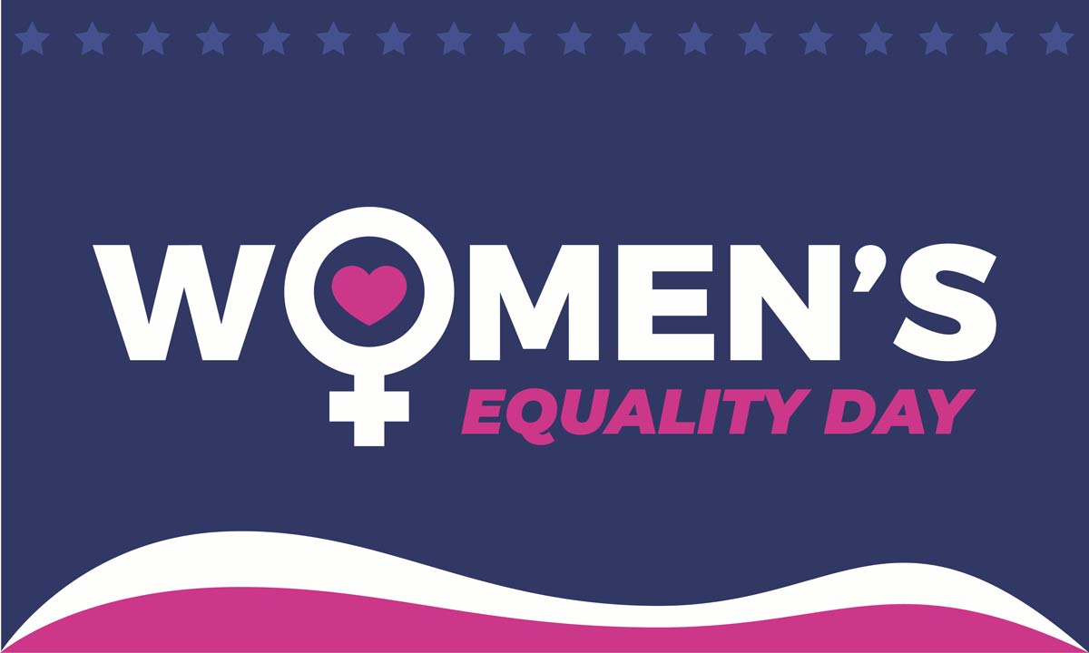 Celebrating National Women’s Equality Day